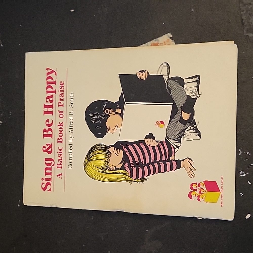 VINTAGE Sing and Be Happy Nasic Book of Praise Sheet Music Book